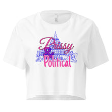 Load image into Gallery viewer, PRISSY and POLITICAL Capitol Women’s crop top
