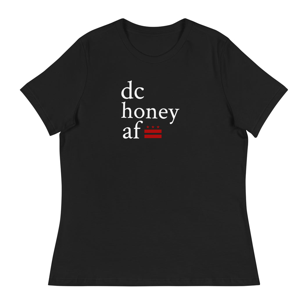 DC HONEY AF Women's Relaxed T-Shirt